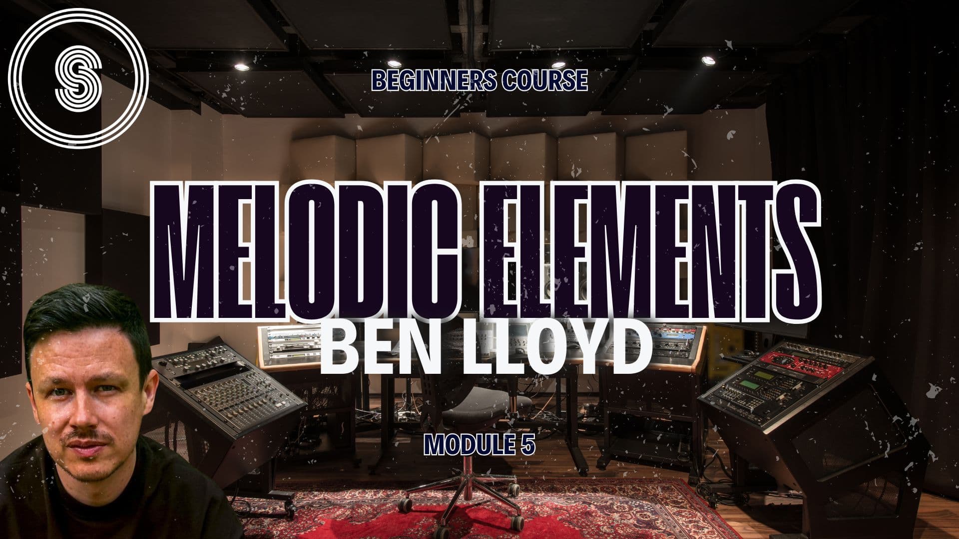 Module 5: Melodic Elements