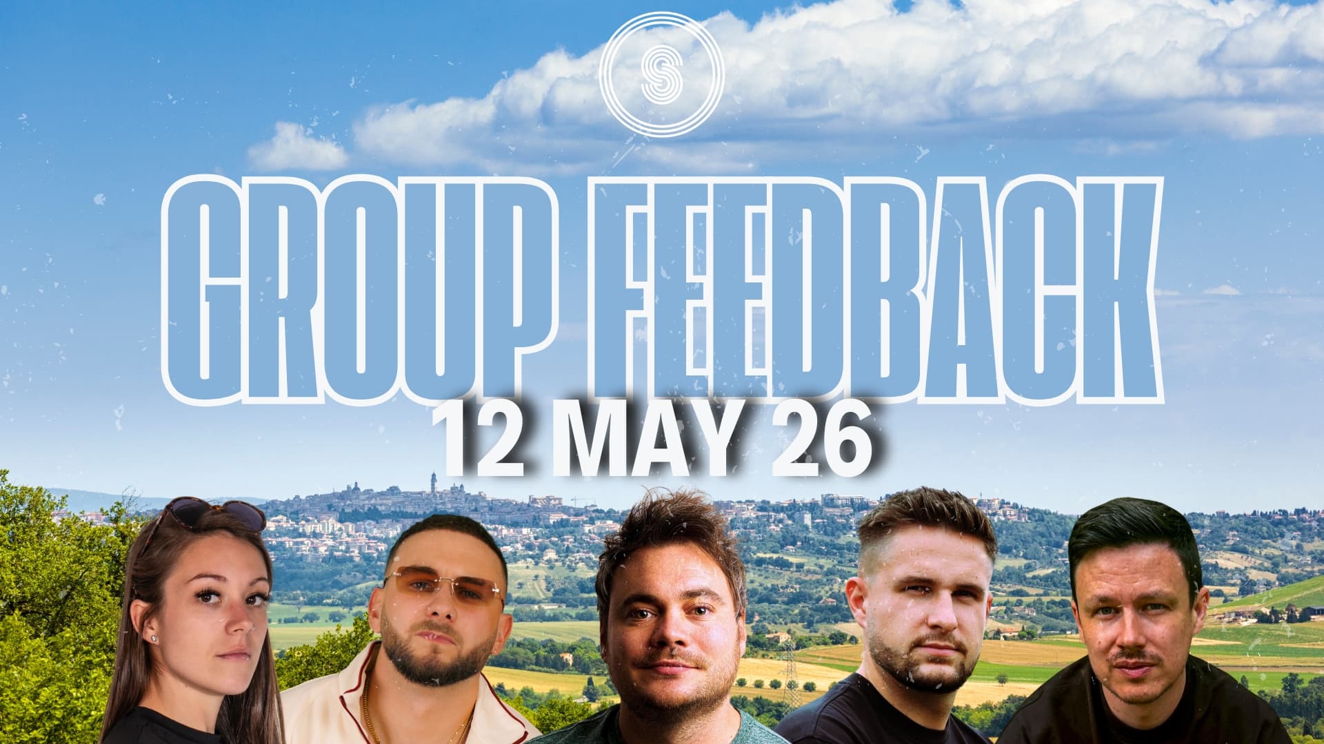 Group Feedback - 27-MAY-26 (Recording)