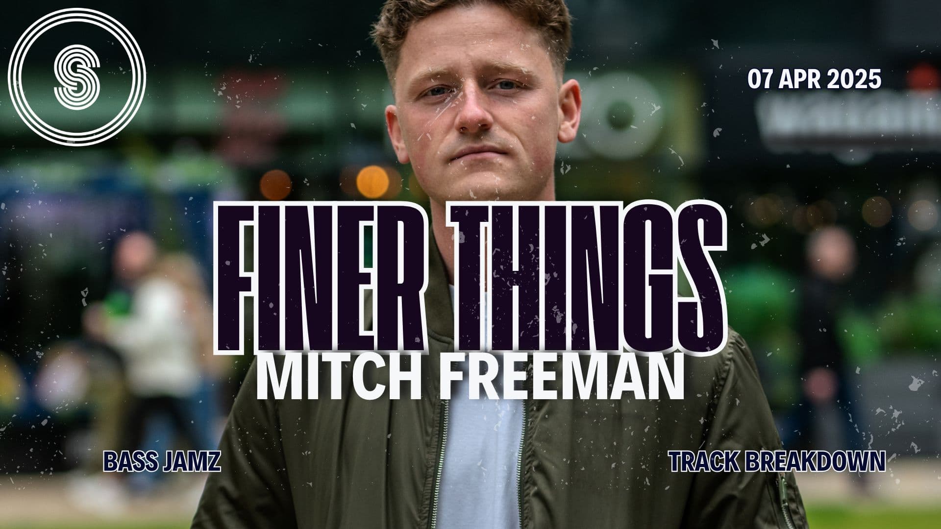 Guest Track Breakdown: Mitch Freeman - Finer Things (Bass Jamz)