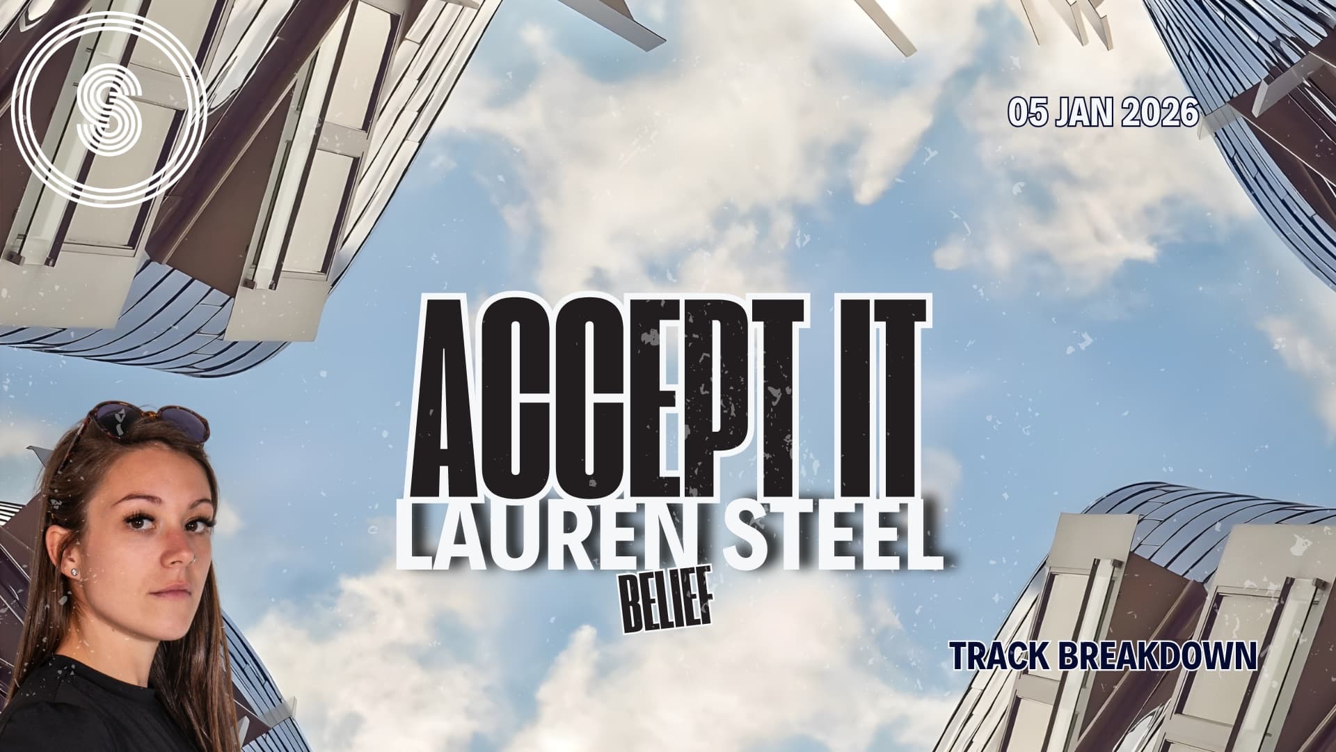 Track Breakdown: Lauren Steel - Accept It [Belief]