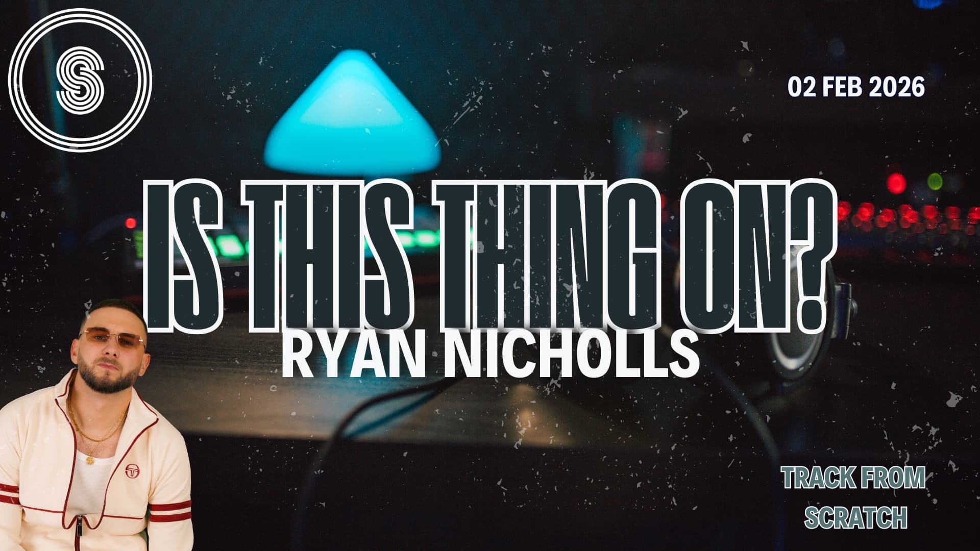 Is This Thing On? 02-FEB-26 (Ryan Nicholls)