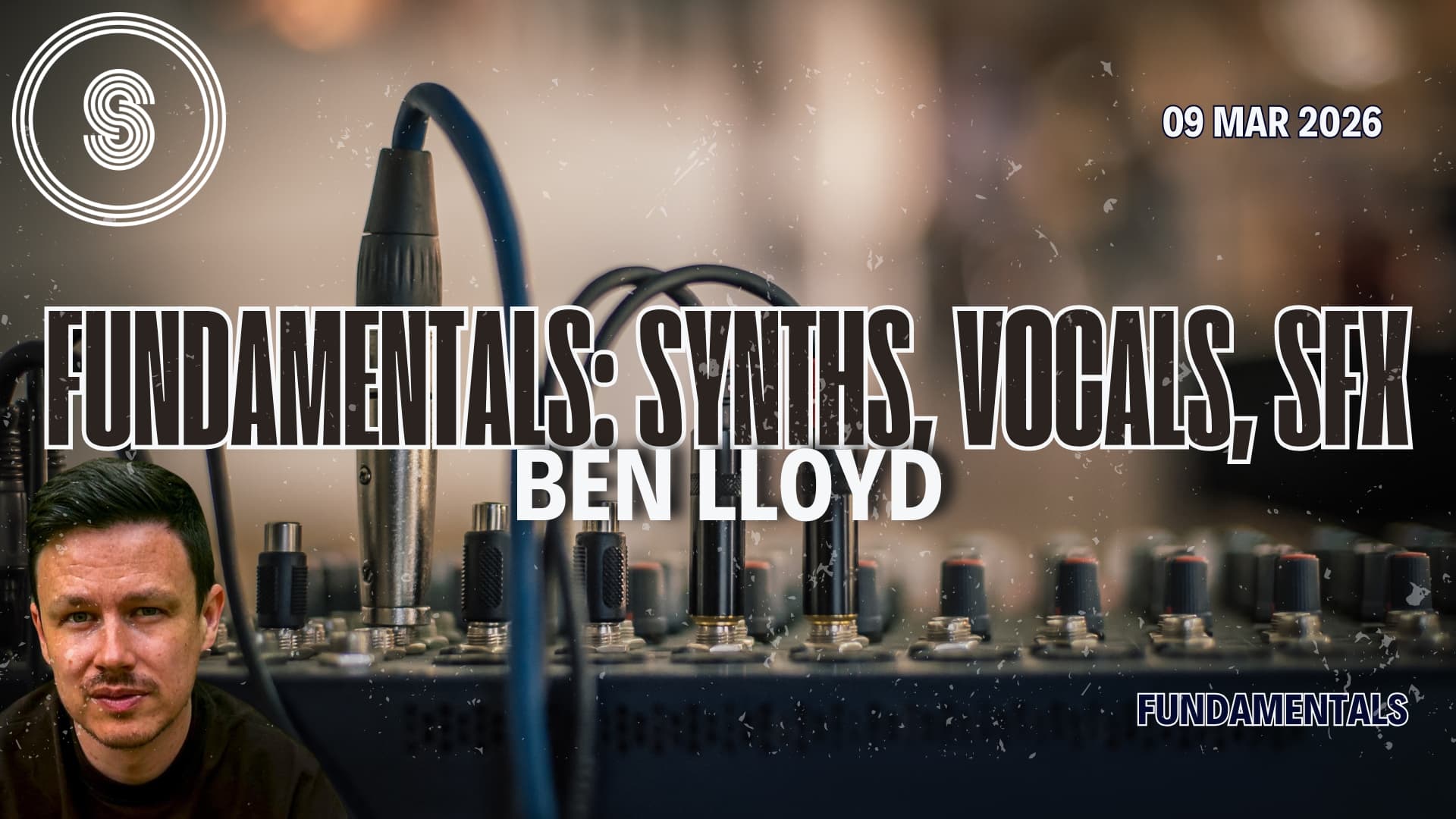 Fundamentals: Synths, Vocals and SFX