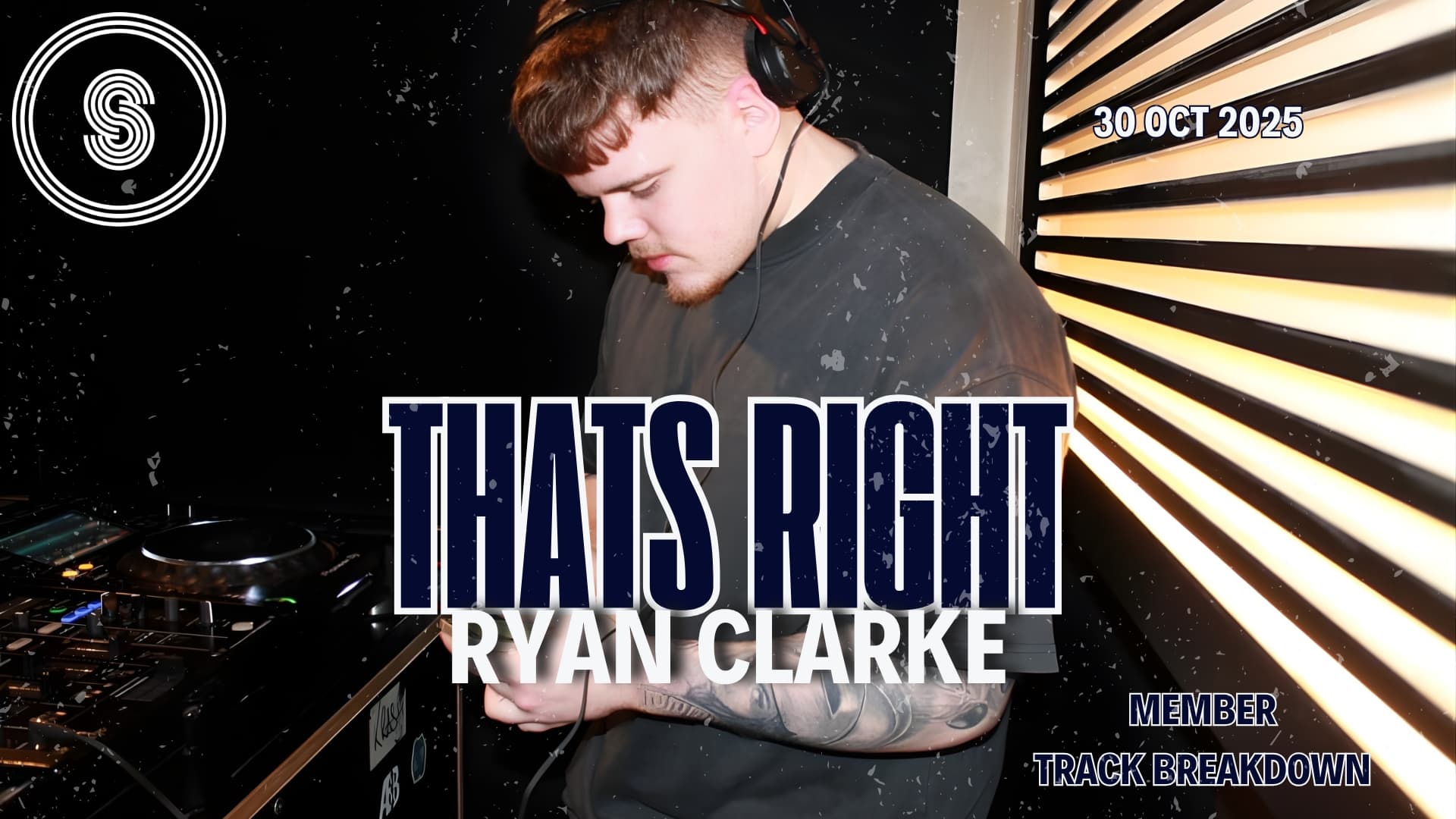 Ryan Clarke - Thats Right - Member Track Breakdown