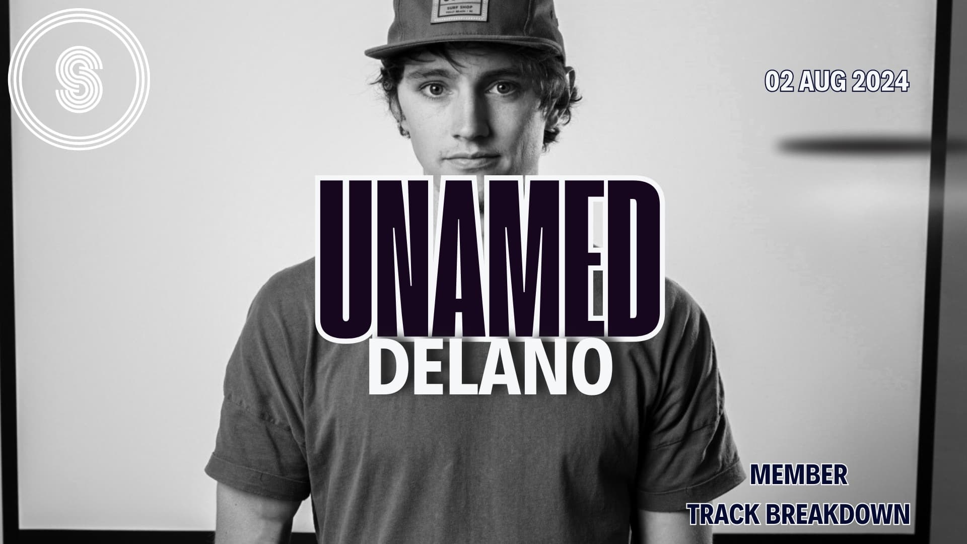 Delano - Unamed [Pitch] - Member Track Breakdown
