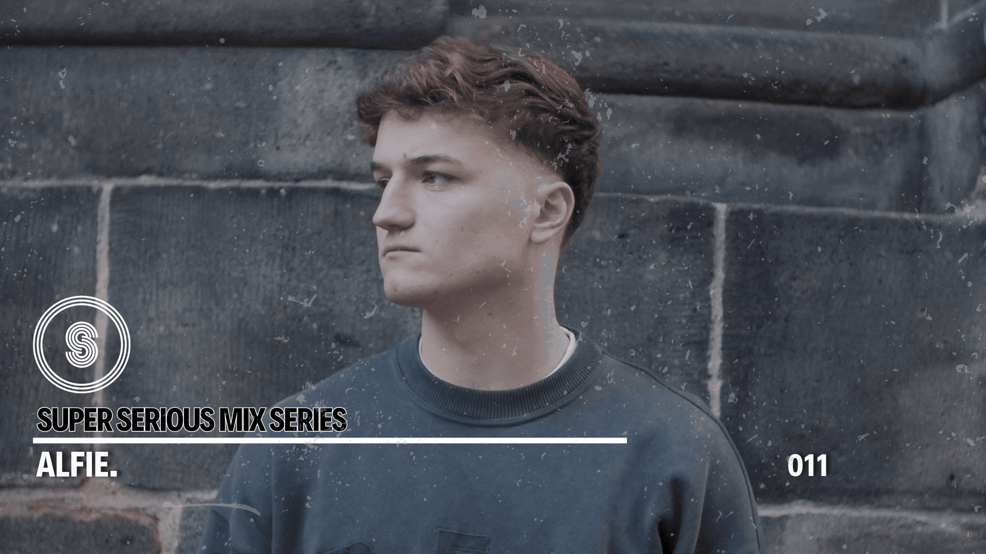 Super Serious Mix Series - ALFIE (UK) - 011
