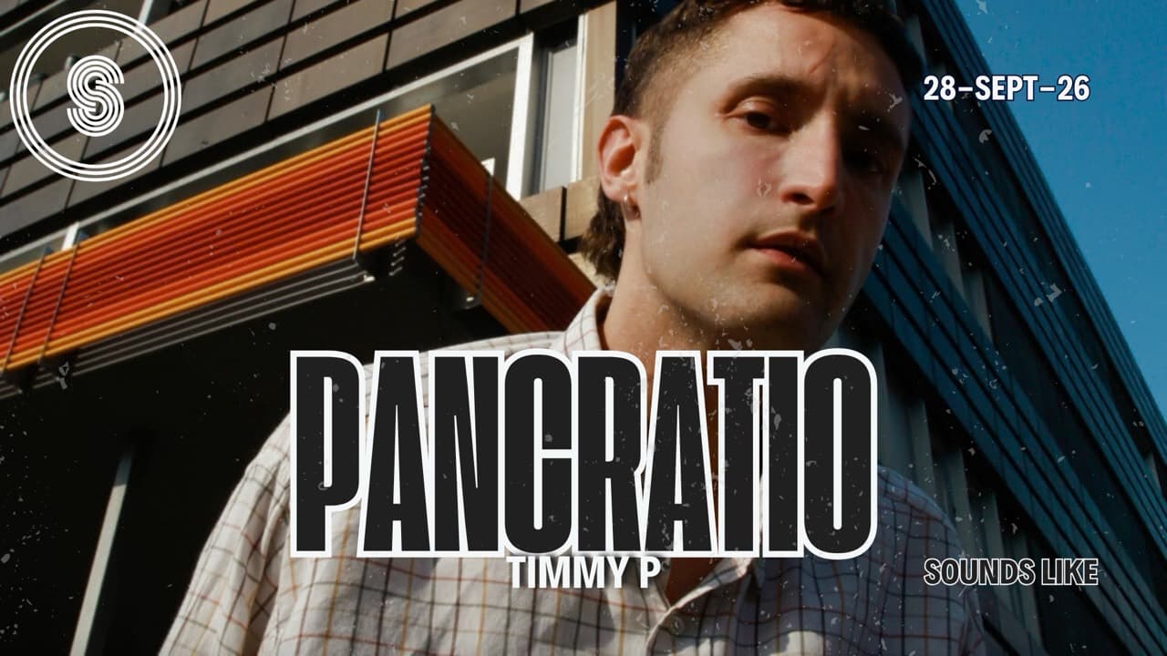 Sounds Like: Pancratio (Timmy P)