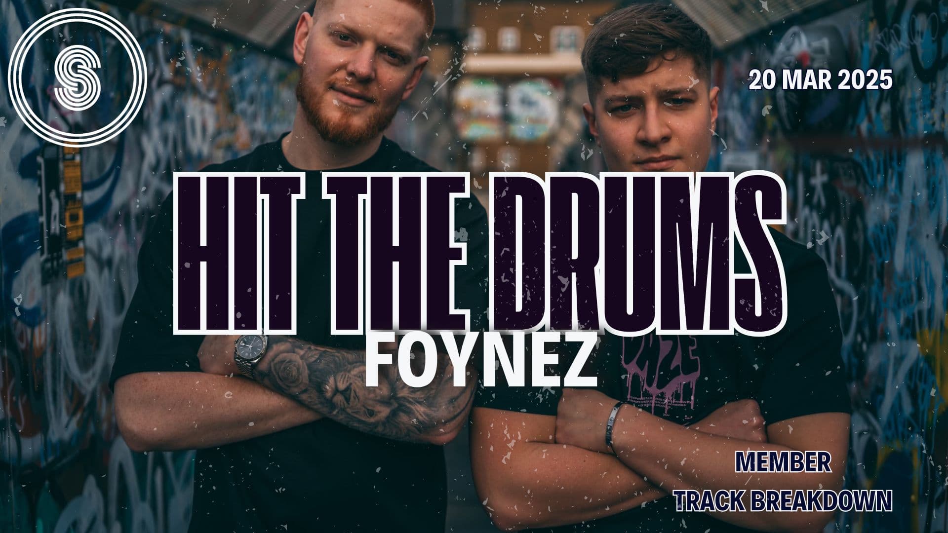 Foynez - Hit The Drums - Member Track Breakdown
